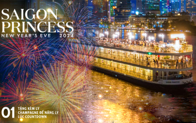 NEW YEAR'S EVA 2024 cùng Du Thuyền Saigon Princess 5 sang trọng